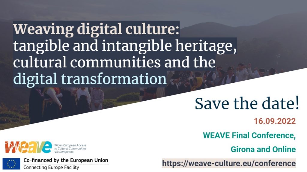 WEAVE final Conference “Weaving digital culture tangible and